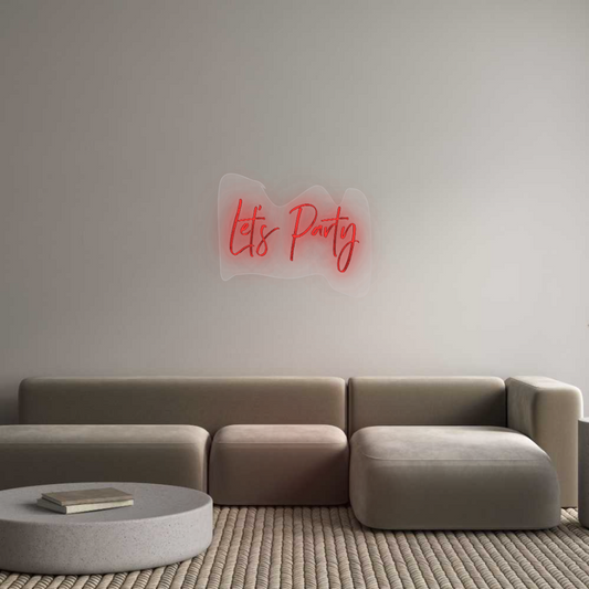 Custom Neon: Let's Party