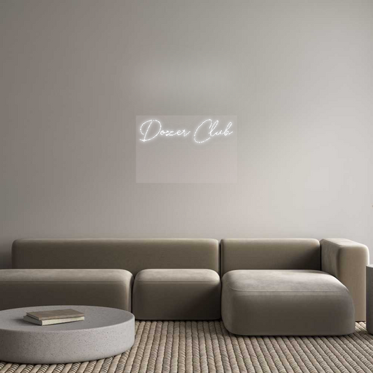 Custom Neon: Dozer Club