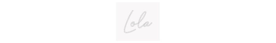 Custom Neon: Lola