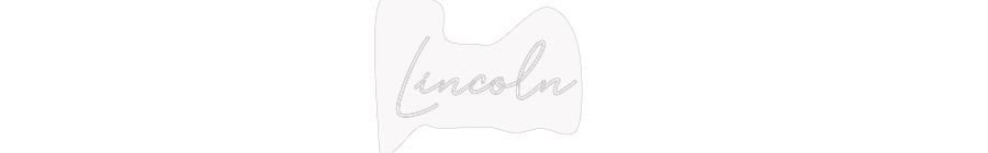 Custom Neon: Lincoln